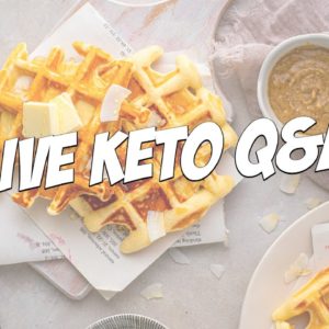 Live Keto Q&A | How to succeed with a healthy diet for the long term
