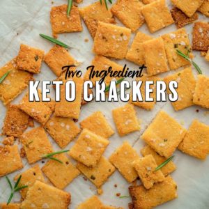 Two Ingredient Keto Crackers | Simple Keto Snacks