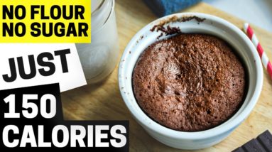 The 150 Calorie Chocolate Mug Cake Recipe EVERYONE Trying To Lose Weight Should Know How To Make!