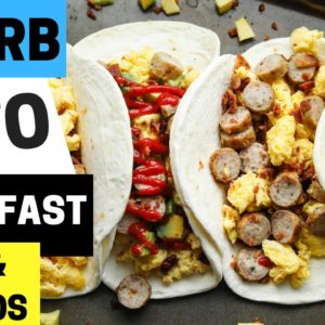 0 CARB Keto Breakfast Burritos & Tacos | So EASY & ONLY 175 Calories